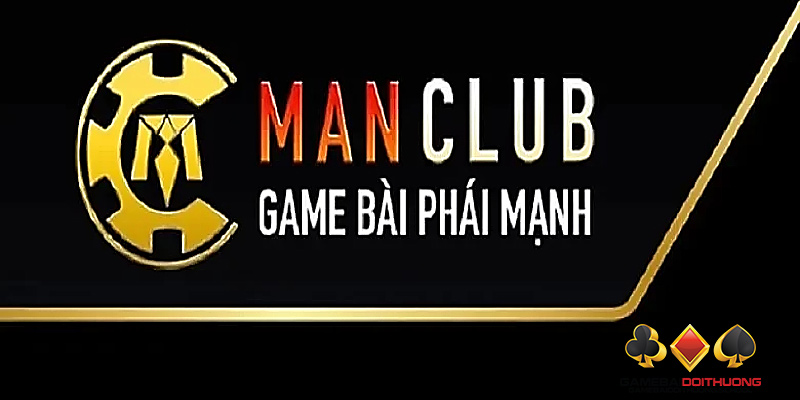 Giới thiệu tổng quan về cổng game bài Manclub